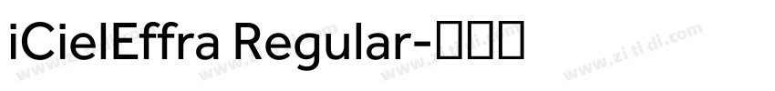 iCielEffra Regular字体转换